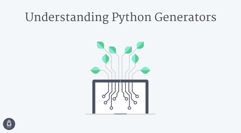 Understanding-Python-Generators-1