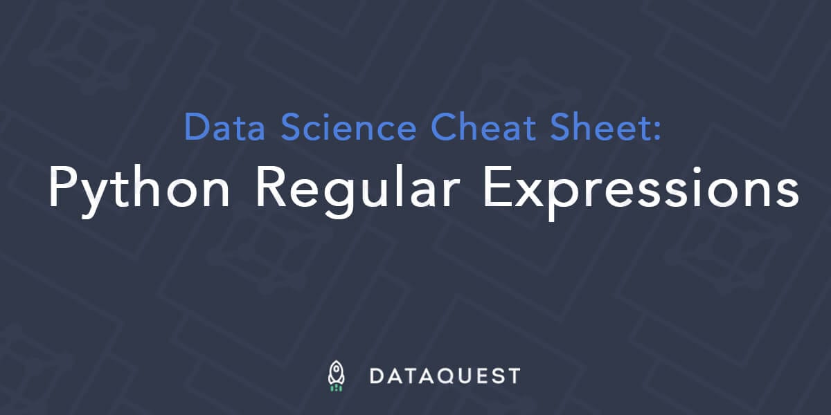 data-science-cheat-sheet-python-regular-expressions