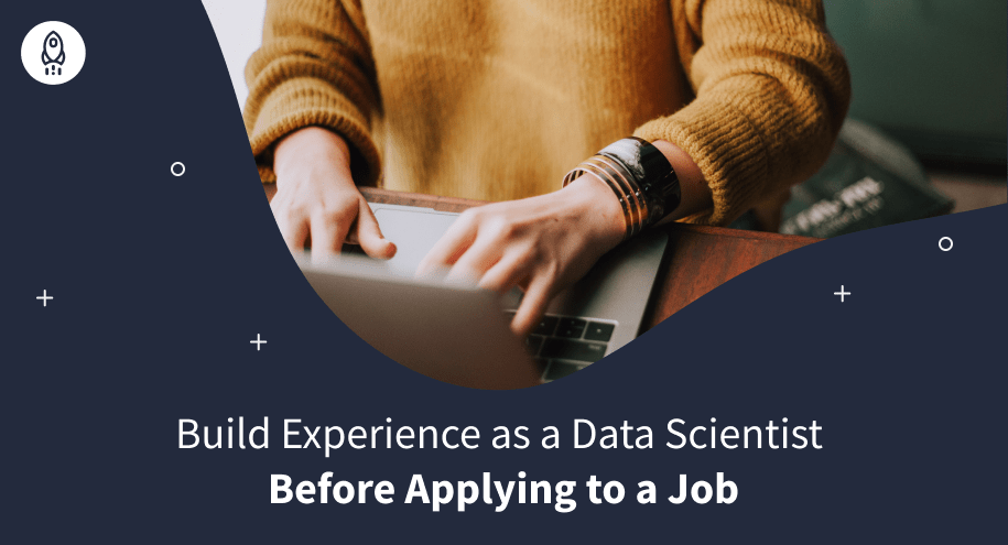 How to Get Real-World Data Science Experience – Dataquest