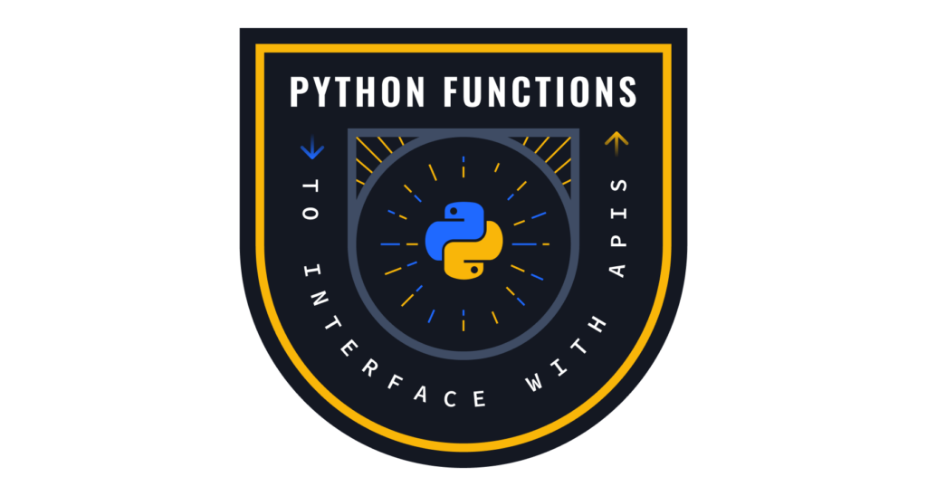 Badge for the prompt engineering skill "Writing Python functions to interface with APIs"