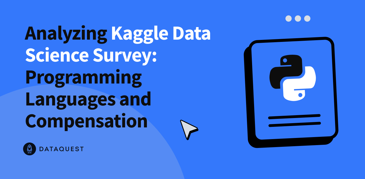 Analyzing a kaggle data science survey dataquest
