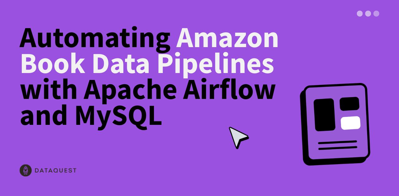 Automating Amazon Book Data Pipelines with Apache Airflow and MySQL